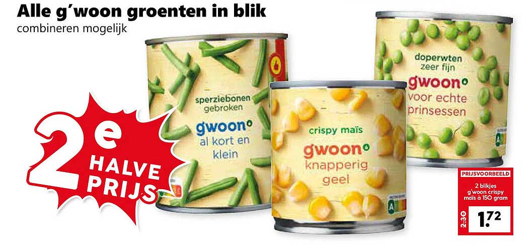 Alle g'woon groenten in blik combineren mogelijk 2e halve prijs