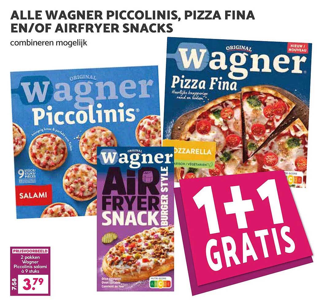 ALLE WAGNER PICCOLINIS, PIZZA FINA EN/OF AIRFRYER SNACKS combineren mogelijk 1+1 gratis