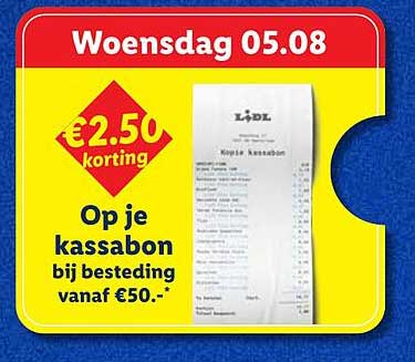 €2,50 korting Op je kassabon bij besteding vanaf €50.-*