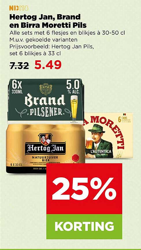 Hertog Jan, Brand en Birra Moretti Pils