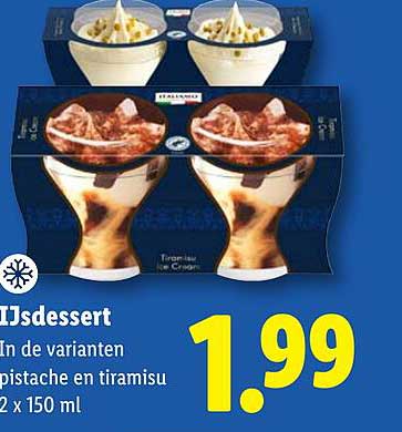 IJsdessert in de varianten pistache en tiramisu 2 x 150 ml