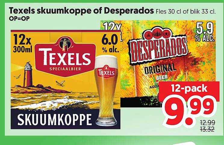 Texels skuumkoppe of Desperados Fles 30 cl of blik 33 cl. OP=OP