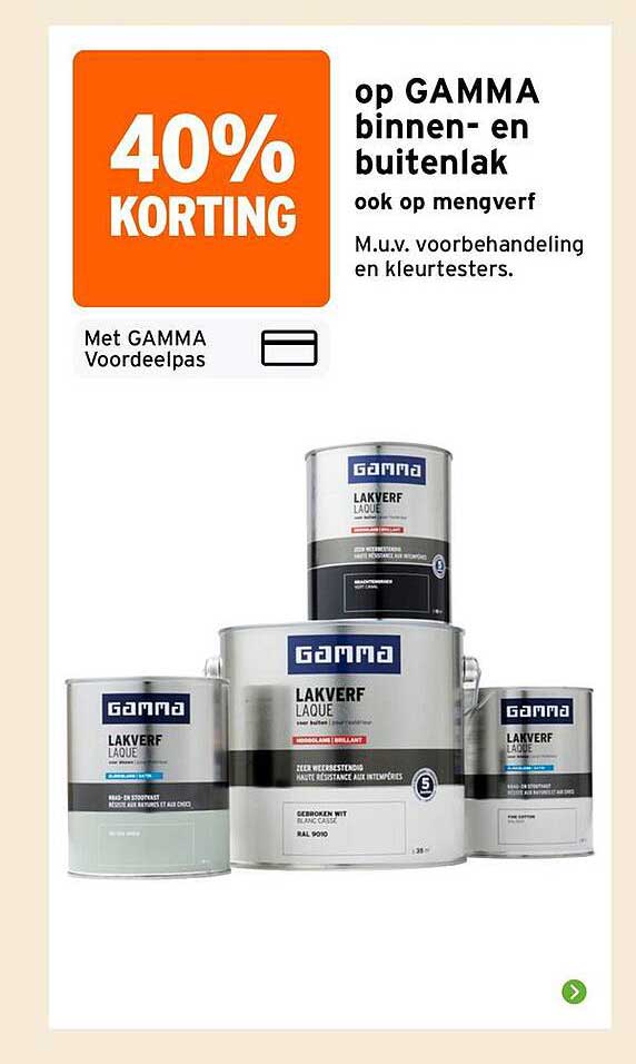 40% KORTING op GAMMA binnen- en buitenlak ook op mengverf