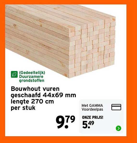 Bouwhout vuren geschaafd 44x69 mm lengte 270 cm per stuk