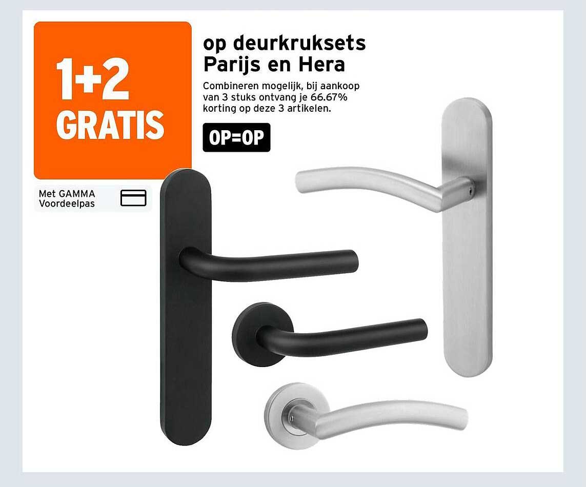 op deurkruksets Parijs en Hera 1+2 GRATIS