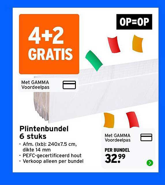 Plintenbundel 6 stuks 4+2 GRATIS
