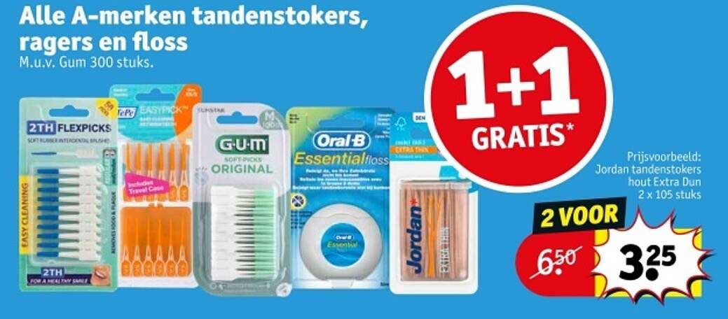 1 + 1 GRATIS op alle A-merken tandenstokers, ragers en floss