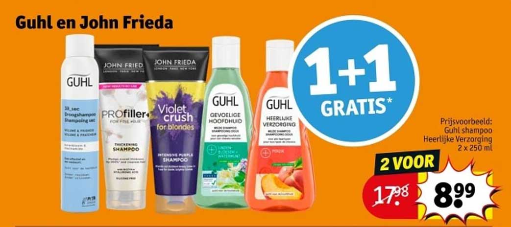 1+1 GRATIS* op Guhl en John Frieda