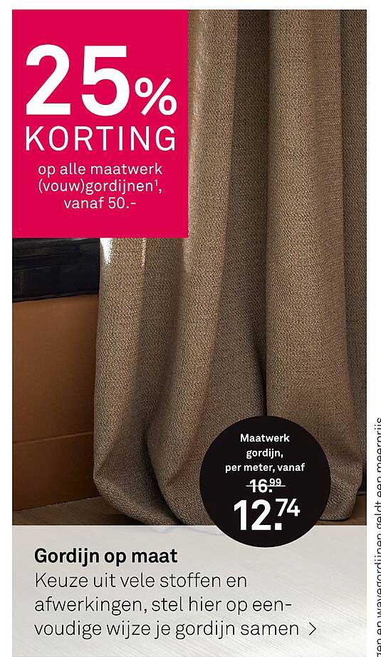25% KORTING op alle maatwerk (vouw)gordijnen, vanaf 50.-