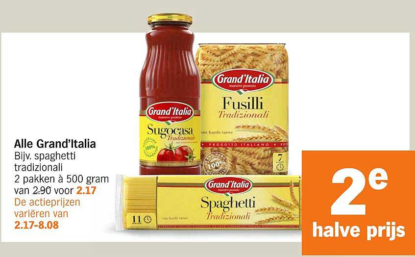 Alle Grand’Italia Bijv. spaghetti tradicionali 2 pakken à 500 gram van 2,90 voor 2,17