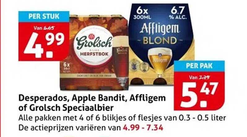 Desperados, Apple Bandit, Affligem of Grolsch Speciaalbier