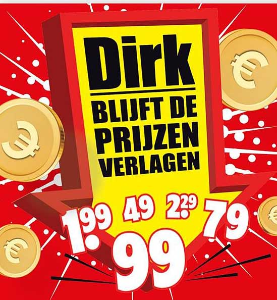 Dirk blijft de prijzen verlagen