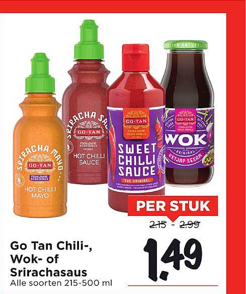 Go Tan Chili-, Wok- of Srirachasaus