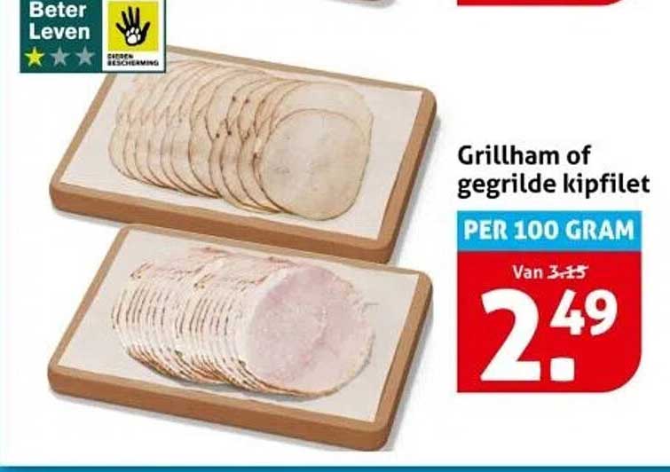 Grillham of gegrilde kipfilet