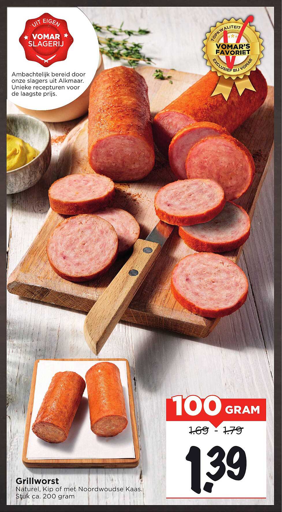 Grillworst Naturel, Kip of met Noordwoudse Kaas