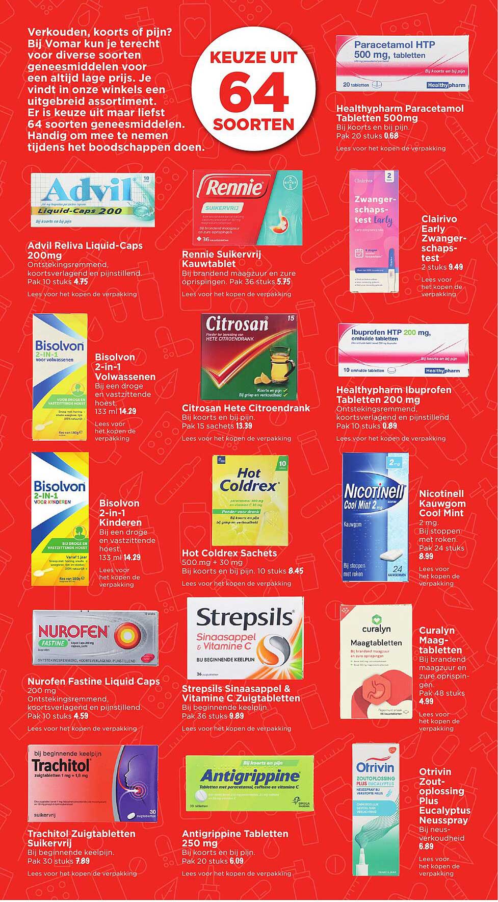 Kies uit 64 soorten medicijnen bij Vomar