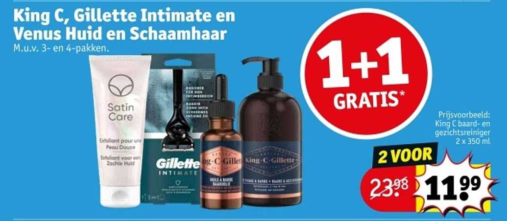 King C, Gillette Intimate en Venus Huid en Schaamhaar