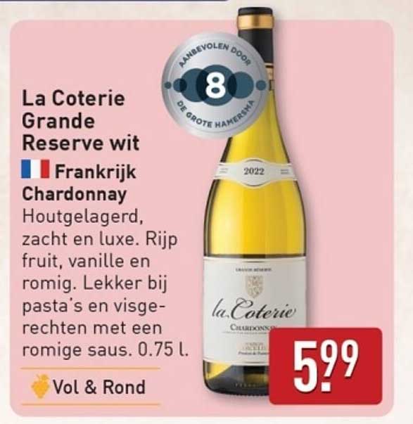 La Coterie Grande Reserve wit