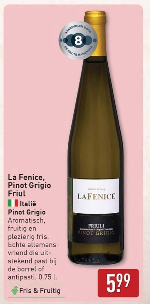 La Fenice, Pinot Grigio Friul