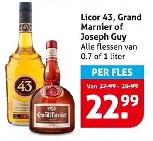 Licor 43, Grand Marnier of Joseph Guy