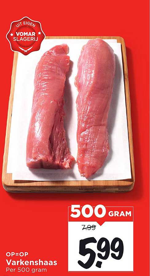 Varkenshaas Per 500 gram