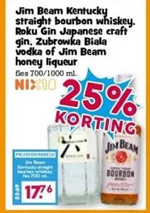 Jim Beam Kentucky straight bourbon whiskey. Roku Gin Japanese craft gin. Zubrowka Biala vodka of Jim Beam honey liqueur