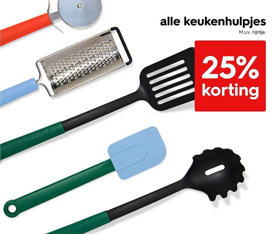 alle keukenhulpmiddelen met 25% korting