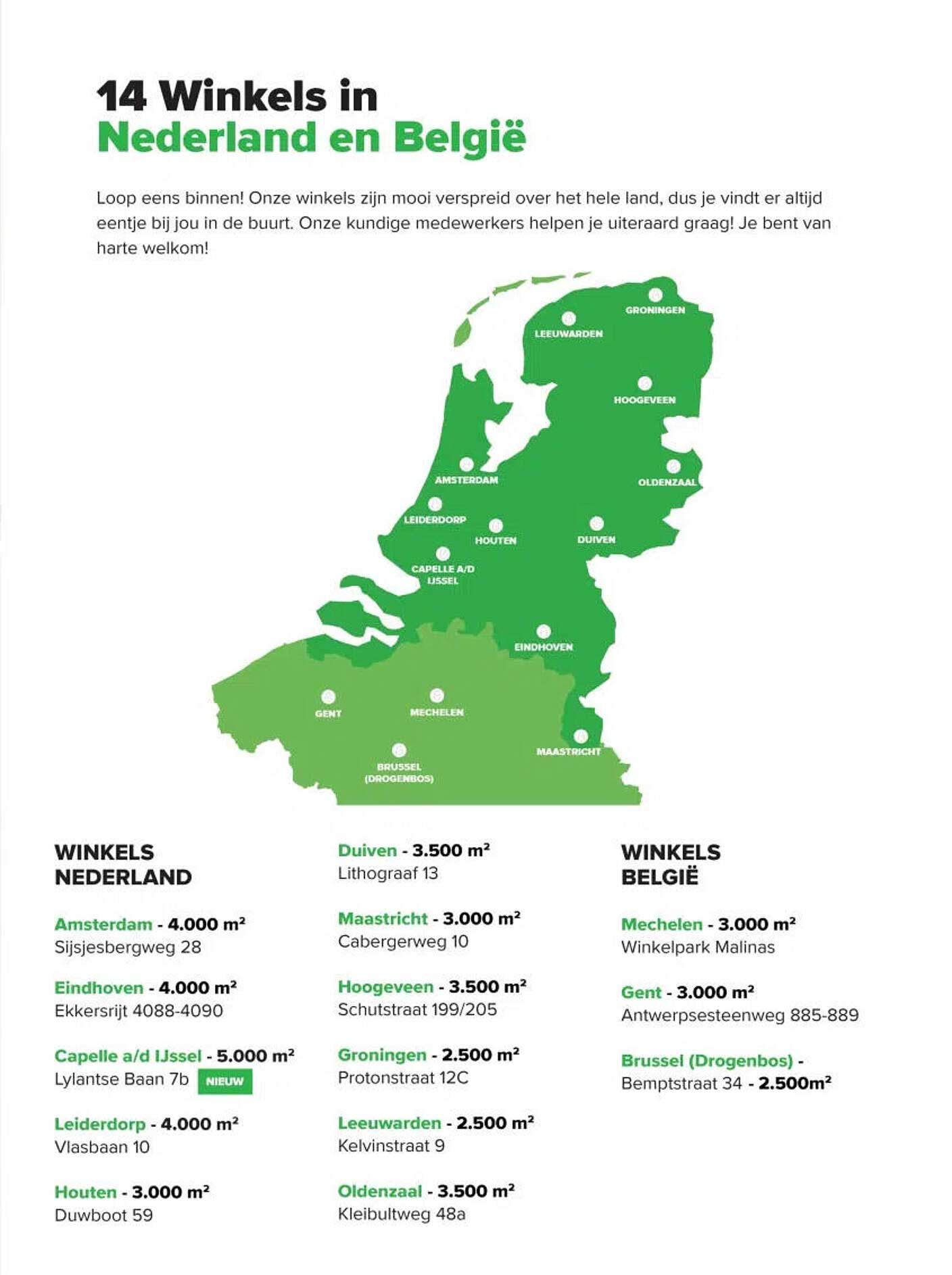 14 Winkels in Nederland en België