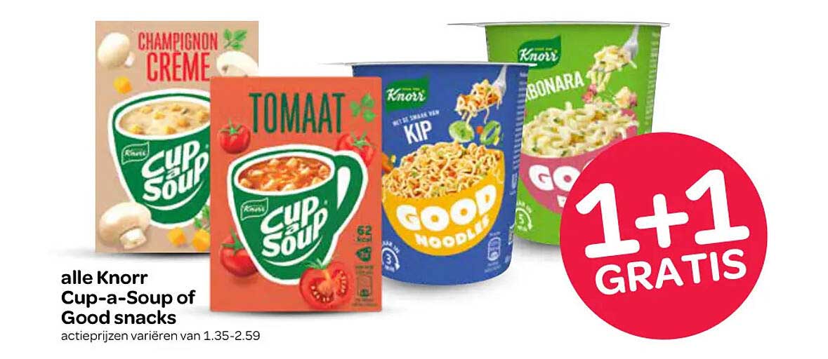 alle Knorr Cup-a-Soup of Good snacks 1+1 GRATIS