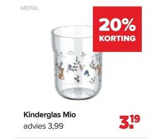 Kinderglas Mio 20% KORTING