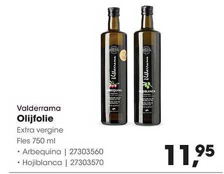 Valderrama Olijfolie Extra vierge Fles 750 ml Arbequina | 27303560 Hojiblanca | 27303570