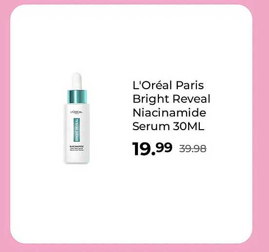 L'Oréal Paris Bright Reveal Niacinamide Serum 30ML
