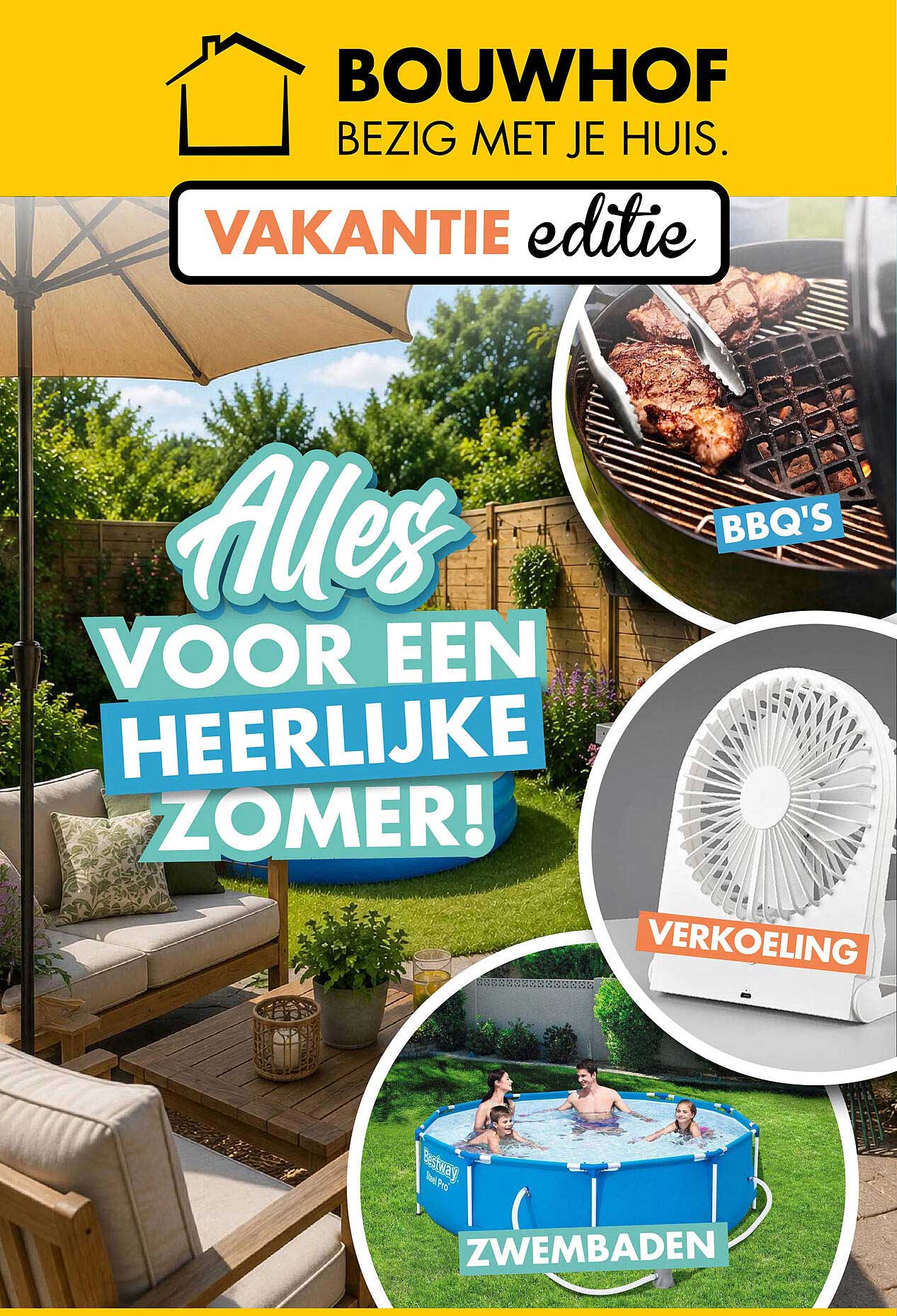 Alles voor een heerlijke zomer!