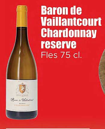 Baron de Vaillantcourt Chardonnay reserve