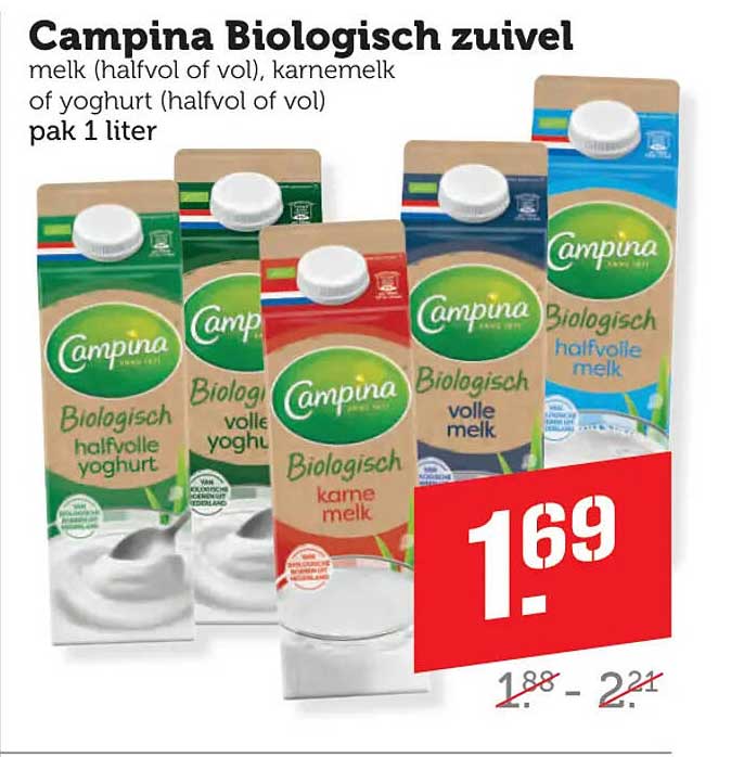 Campina Biologisch zuivel melk (halfvol of vol), karnemelk of yoghurt (halfvol of vol)