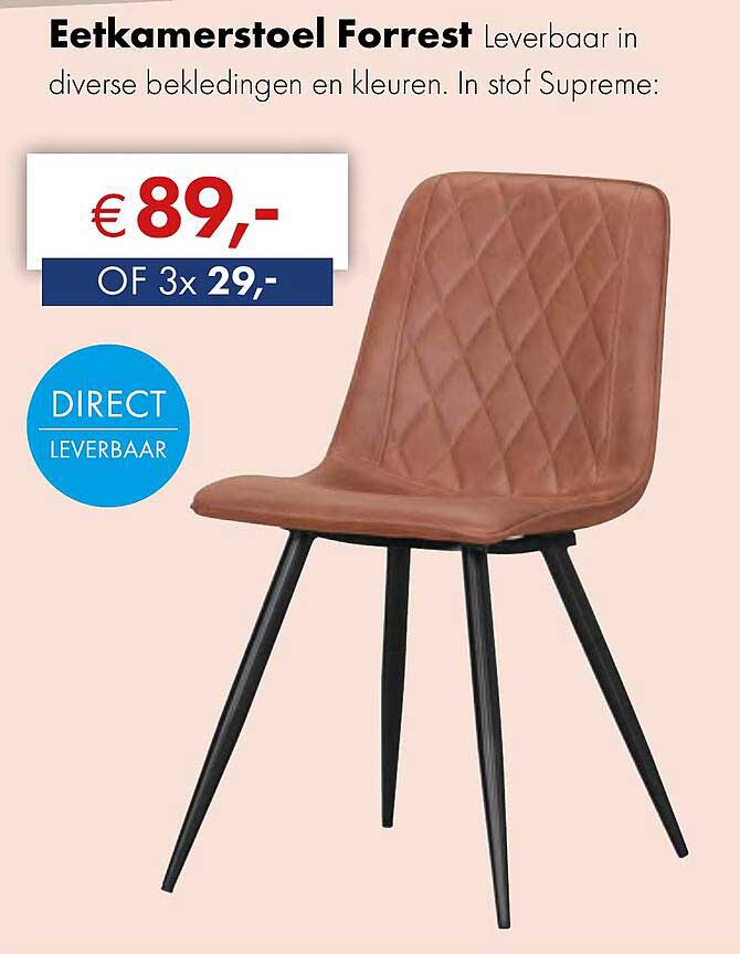 Eetkamerstoel Forrest Leverbaar in diverse bekledingen en kleuren.