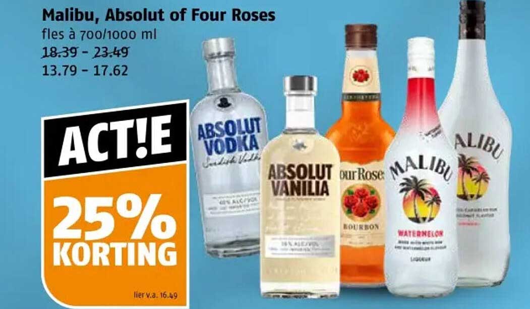 Malibu, Absolut of Four Roses fles à 700/1000 ml