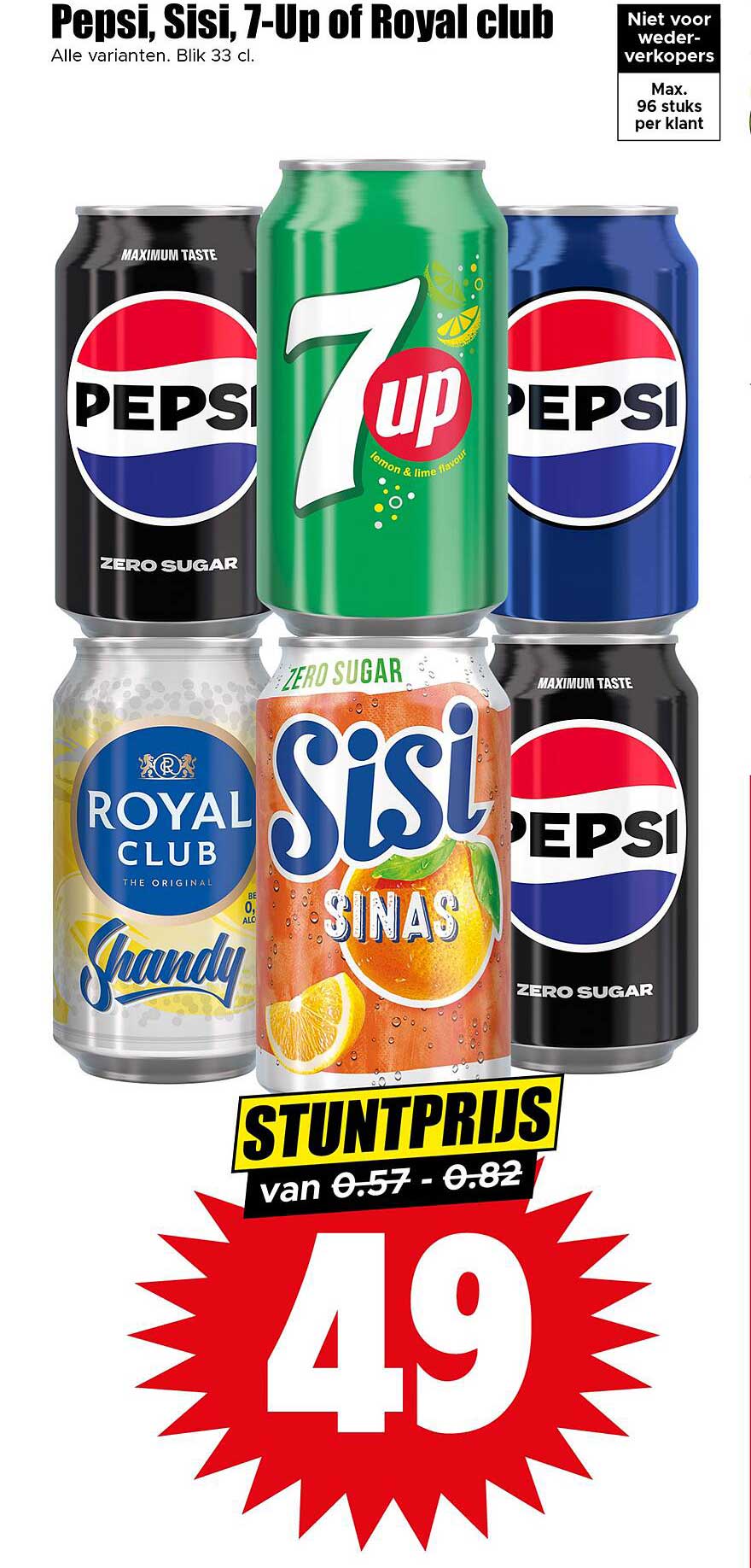 Pepsi, Sisi, 7-Up of Royal club 33 cl