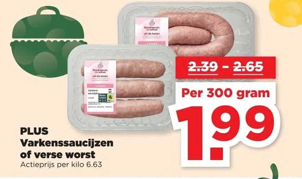 PLUS Varkenssaucijzen of verse worst