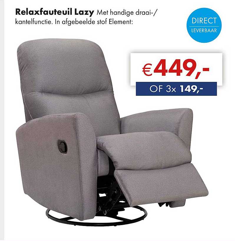 Relaxfauteuil Lazy Met handige draai-/ kantelfunctie. In afgebeelde stof Element: