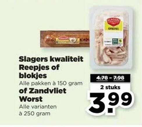 Slagers kwaliteit Reeptjes of blokjes