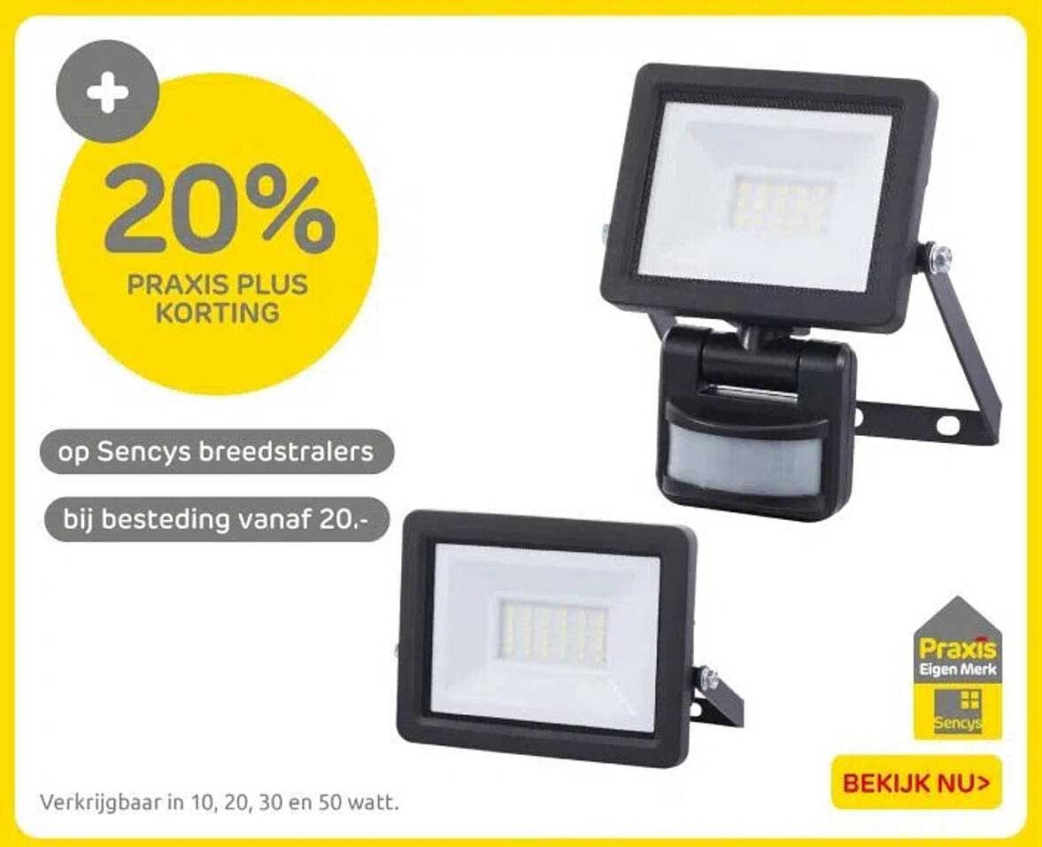 20% PRAKIS PLUS KORTING op Sencys breedstralers bij besteding vanaf 20.-