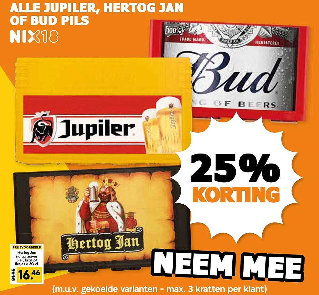 ALLE Jupiler, Hertog Jan of Bud Pils NIX18