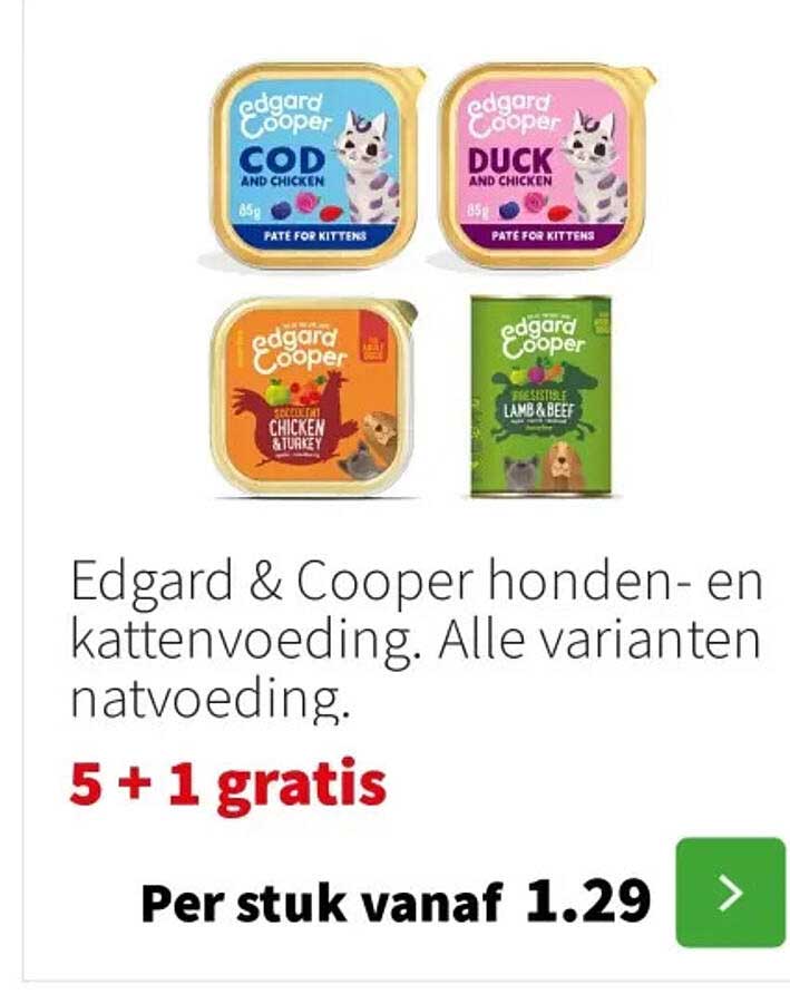 Edgard & Cooper honden- en kattenvoeding. Alle varianten natvoeding. 5 + 1 gratis