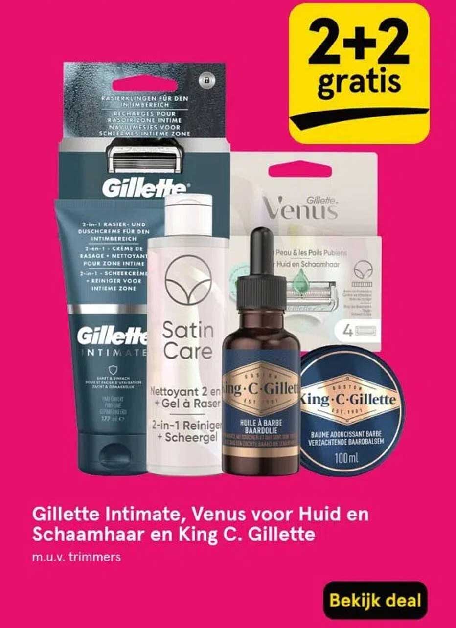 Gillette Intimate, Venus voor Huid en Schaamhaar en King C. Gillette