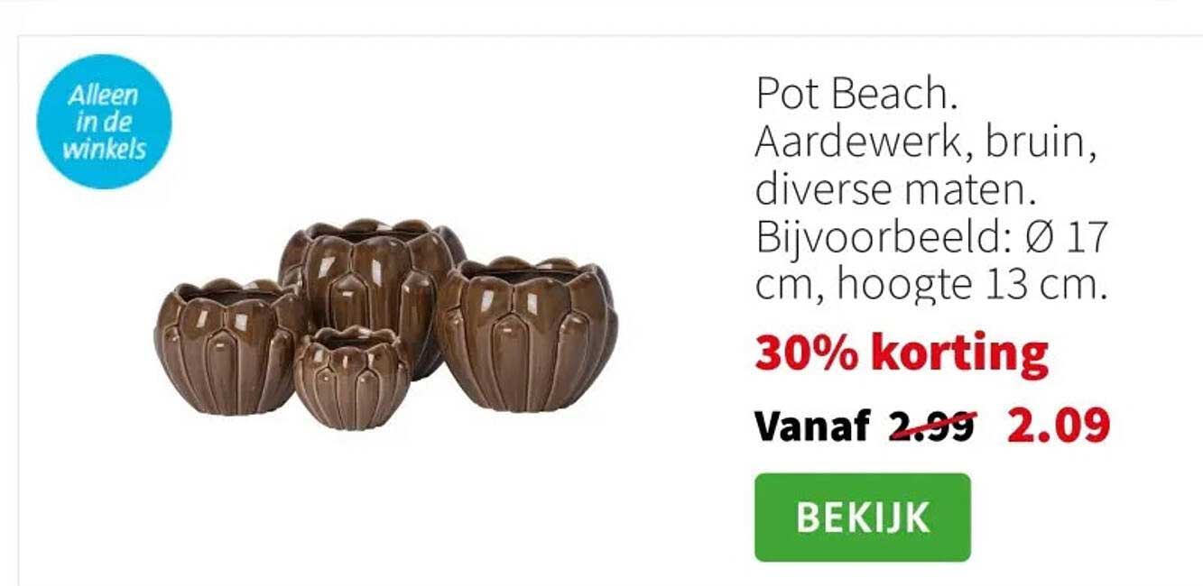 Pot Beach. Aardewerk, bruin, diverse maten.