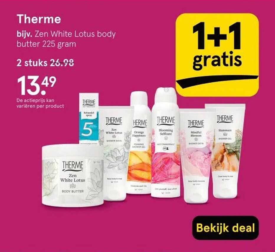 Therme bijv. Zen White Lotus body butter 225 gram 1+1 gratis