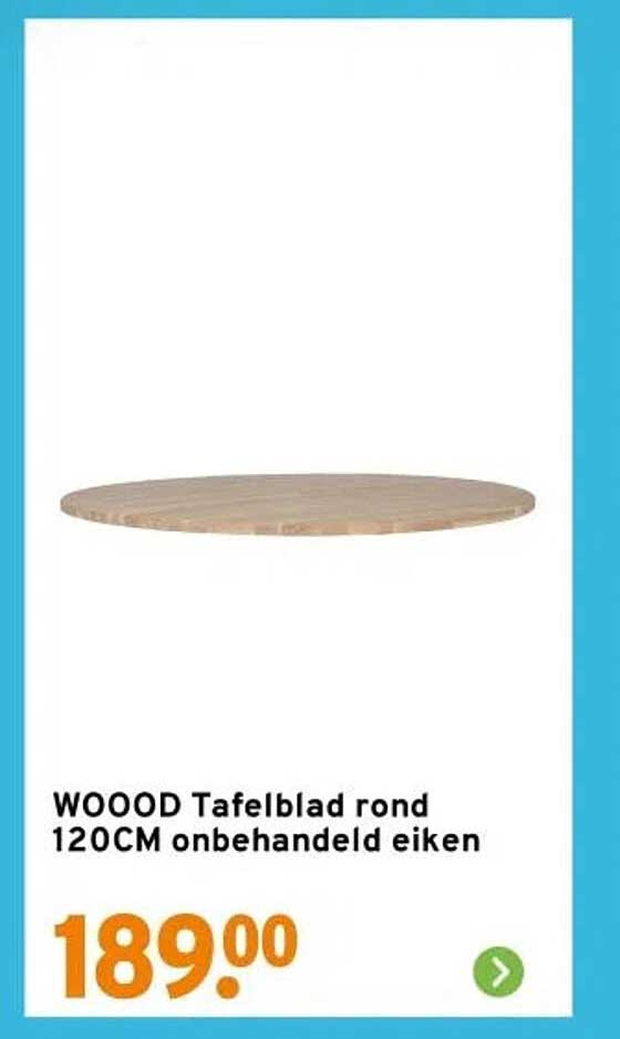 WOWOOD Tafelblad rond 120CM onbehandeld eiken