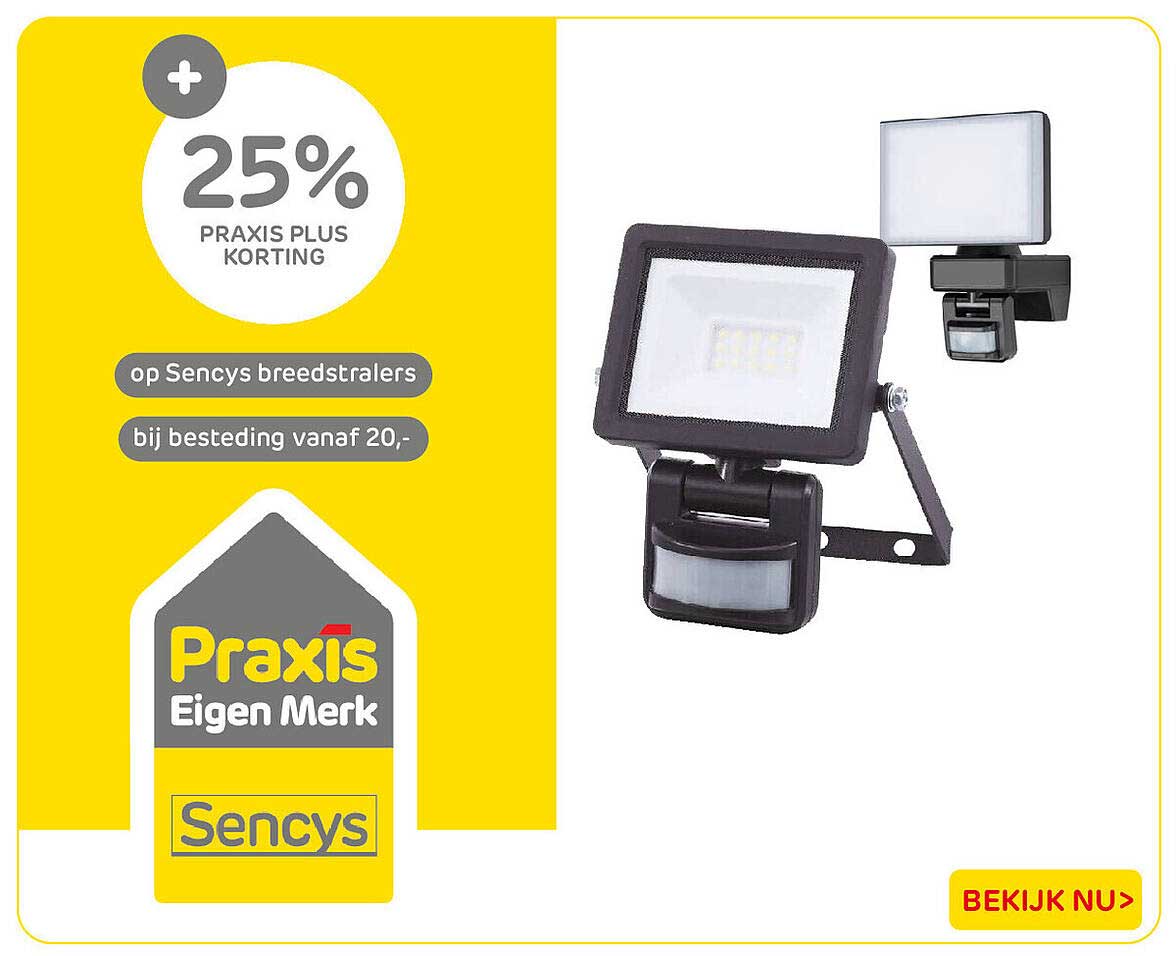 25% Praxis Plus korting op Sencys breedstralers bij besteding vanaf 20,-