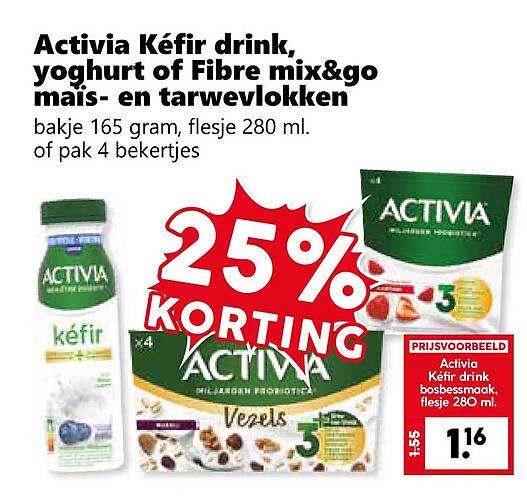 Activia Kéfir drink, yoghurt of Fibre mix&go mais- en tarwevlokken 25% korting